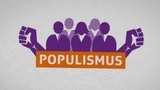 Video «Politik und Gesellschaft: Populismus (7/9)» abspielen
