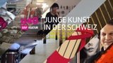 Video «Ne travaillez jamais! – Junge Kunst und ihre Bedingungen» abspielen