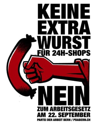 Plakat der Gegner im Abstimmungskampf um längere Öffnungszeiten von Tankstellen-Shops.