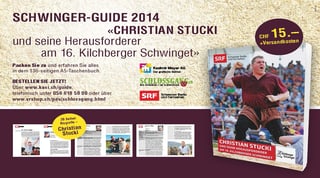 Christian Stucki und seine Herausforderer am 16. Kilchberger Schwinget