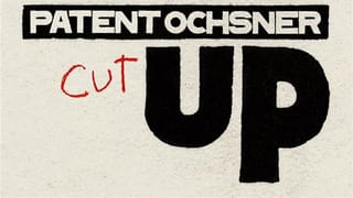 «Cut Up», das zehnte Studio-Album von Patent Ochsner, erscheint am 24. Mai 2019. «Cut Up», das zehnte Studio-Album von Patent Ochsner, erscheint am 24. Mai 2019.