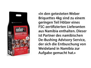 Weber zu den Briketts