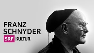 Special zu Franz Schnyder