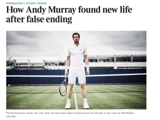 Andy Murray. Andy Murray.