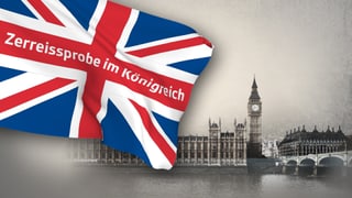 Grossbritanniens Flagge mi Schriftzug "Zerreissprobe im Königreich"