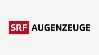  SRF Augenzeuge 