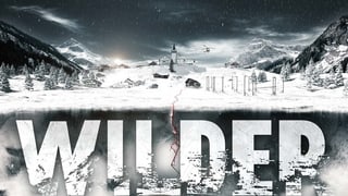 Filmplakat des Krimis «Wilder» mit dem Dorf Urnerboden