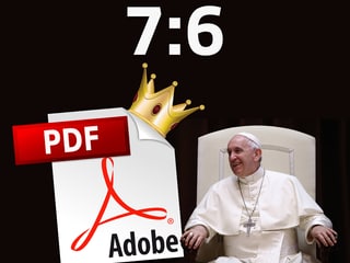 Papst Franziskus lacht einem PDF zu, das eine Krone trägt. Papst Franziskus lacht einem PDF zu, das eine Krone trägt.