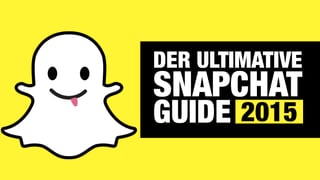 Snapchat für Anfänger