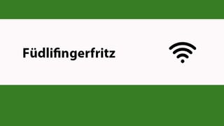WLAN-Namen: Füdlifingerfritz