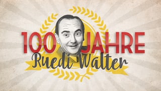 100 Jahre Ruedi Walter