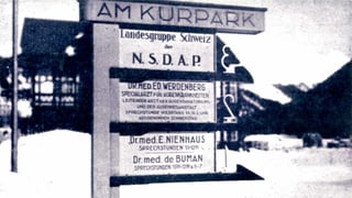  Schild der NSDAP Landesgruppe am Kurpark Davos.