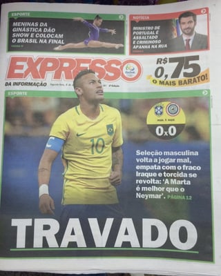 So titelt eine brasilianische Zeitung.