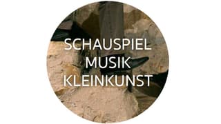 Ein Schriftzug mit Schauspiel, Musik, Kleinkunst Ein Schriftzug mit Schauspiel, Musik, Kleinkunst