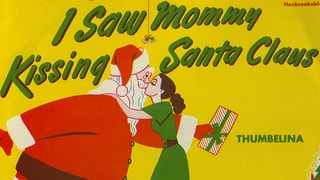 «I Saw Mommy Kissing Santa Claus» (Jimmy Boyds / 1952)