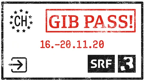 Weisse Kachel auf der Gib Pass! in roter Schrift steht, darunter die Daten 16.-20.11.20 sowie das SRF3 Logo.