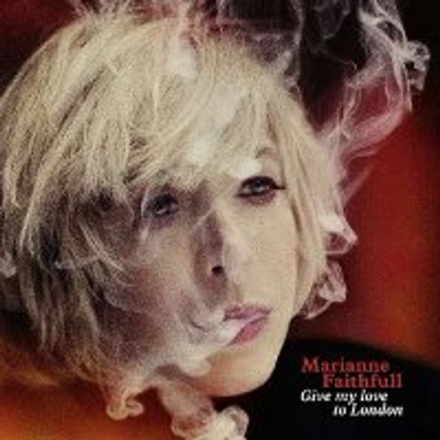 Marianne Faithfull Give My Love To London Marianne Faithfull: Give My Love to London - Klangfenster - SRF