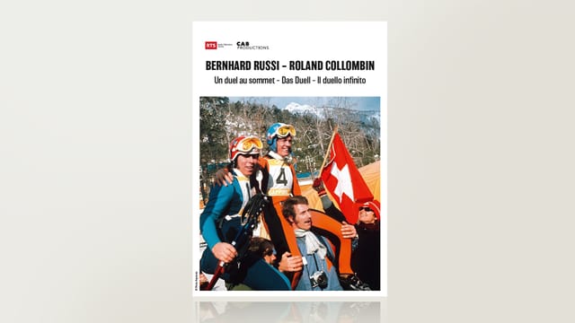Bernhard Russi und Roland Collombin - Das Duell Bernhard Russi und Roland Collombin - Das Duell