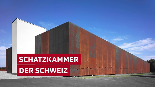 Gebäude mit Schriftzug "Schatzkammer der Schweiz" Gebäude mit Schriftzug "Schatzkammer der Schweiz"