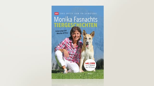 Monika Fasnachts Tiergeschichten Monika Fasnachts Tiergeschichten