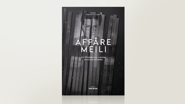 Die Affäre Meili Die Affäre Meili