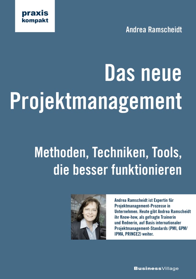 Das neue Projektmanagement Das neue Projektmanagement