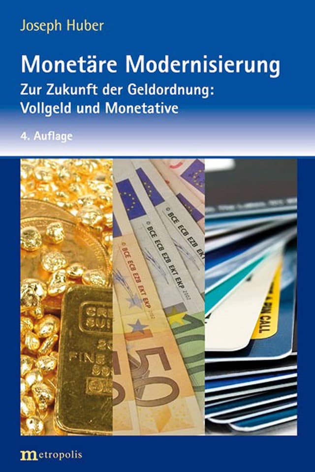 Monetäre Modernisierung Monetäre Modernisierung