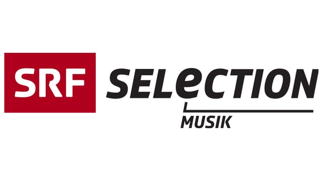 SRF Selection Musik SRF Selection Musik