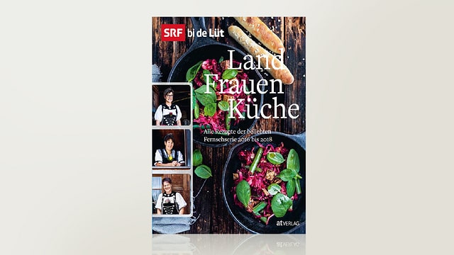 Landfrauenküche 4 - Das Buch Landfrauenküche 4 - Das Buch