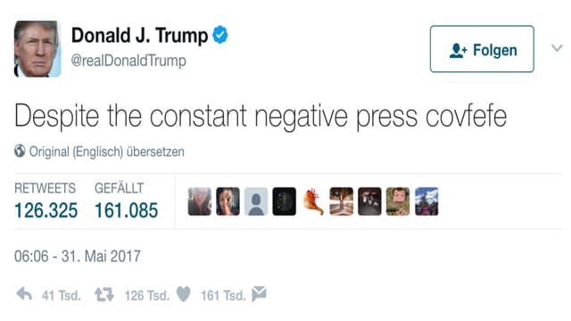 Ein Screenshot von Trumps berühmten "Covfefe"-Tweets Ein Screenshot von Trumps berühmten "Covfefe"-Tweets