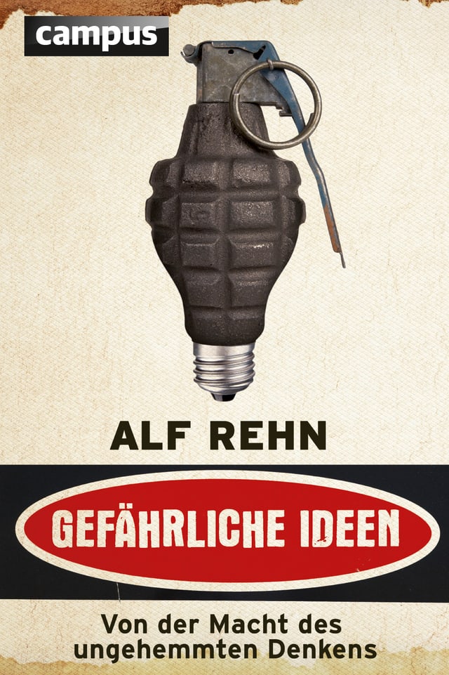 Buchtitel Gefährliche Ideen Buchtitel Gefährliche Ideen