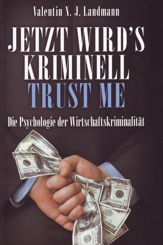 Jetzt wird's kriminell – Trust me Jetzt wird's kriminell – Trust me