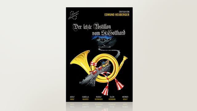 Der letzte Postillon vom St. Gotthard Der letzte Postillon vom St. Gotthard