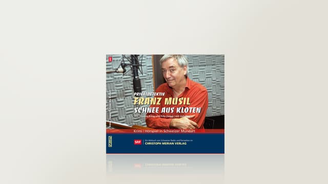 Schnee aus Kloten oder Privatdetektiv Franz Musils erster Fall Schnee aus Kloten oder Privatdetektiv Franz Musils erster Fall