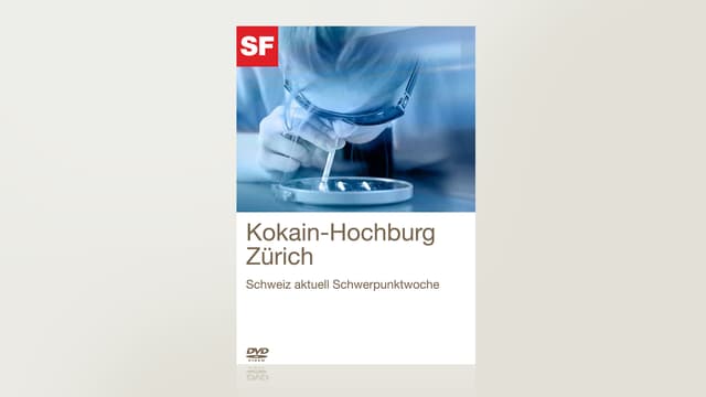 Kokain-Hochburg Zürich Kokain-Hochburg Zürich