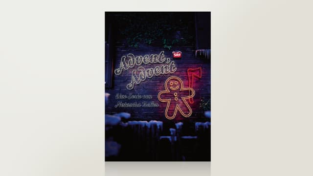 Advent, Advent Advent, Advent