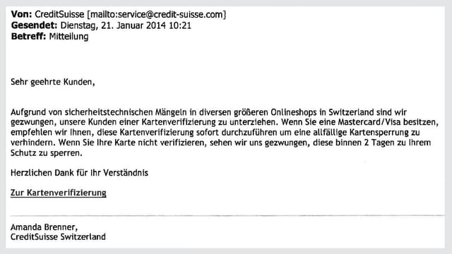Auszug aus einem Phishing-Mail. Auszug aus einem Phishing-Mail.