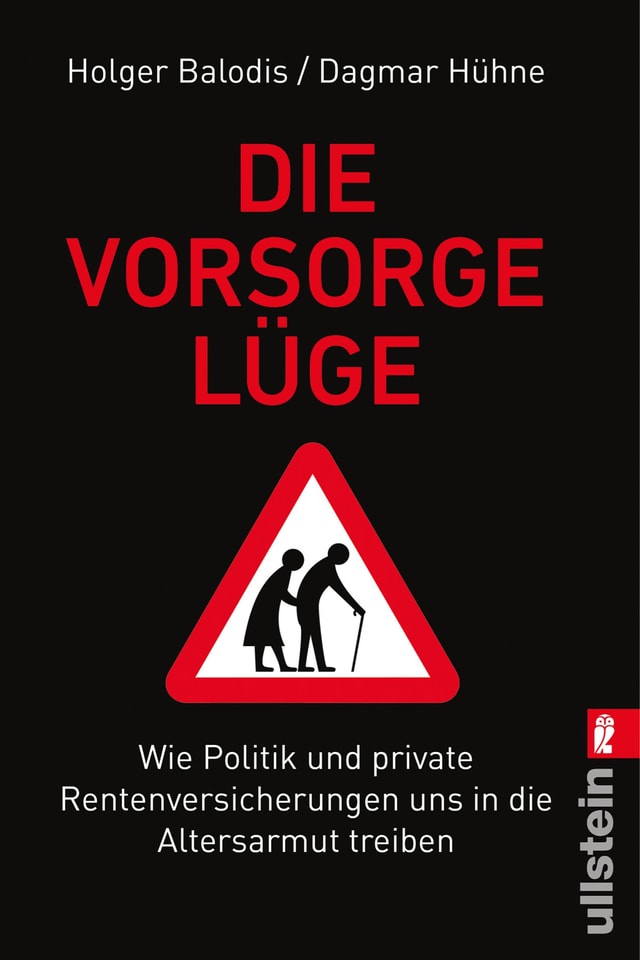 Die Vorsorgelüge Die Vorsorgelüge