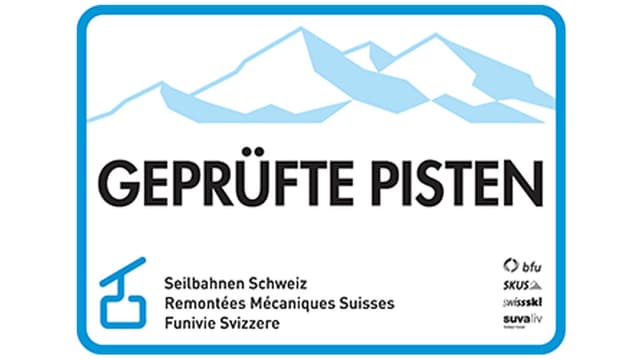 Tafel mit der Aufschrift «Geprüfte Pisten». Tafel mit der Aufschrift «Geprüfte Pisten».
