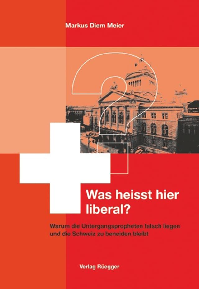 Was heisst hier liberal? Was heisst hier liberal?