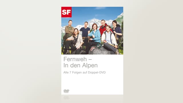 Fernweh: In den Alpen Fernweh: In den Alpen