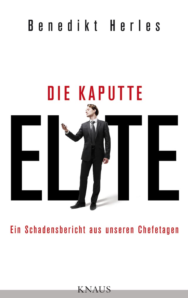 Die kaputte Elite Die kaputte Elite