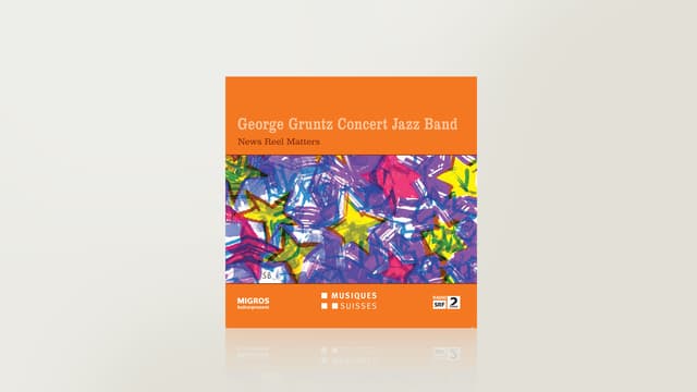 News Reel Matters von George Gruntz Concert Jazz Band News Reel Matters von George Gruntz Concert Jazz Band