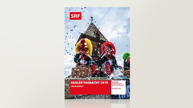 Basler Fasnacht 2019 - «Bis zletscht» Basler Fasnacht 2019 - «Bis zletscht»