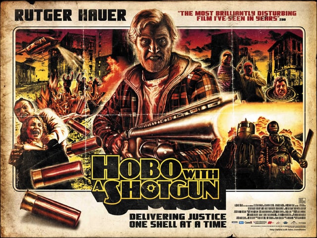 Filmposter von «Hobo with a Shotgun» Filmposter von «Hobo with a Shotgun»