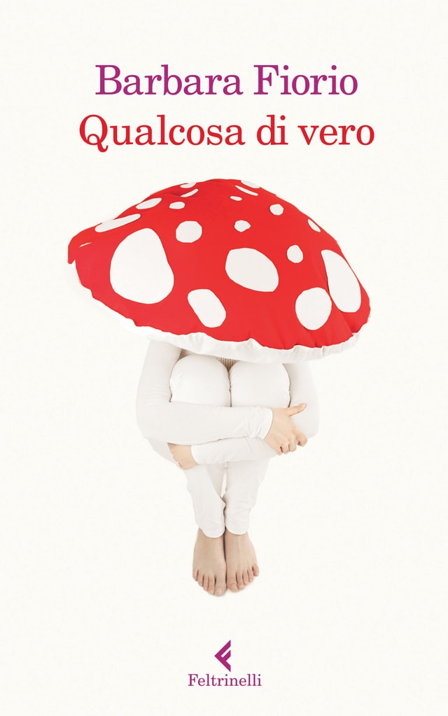 Barbara Fiorio – Qualcosa Di Vero Barbara Fiorio – Qualcosa Di Vero