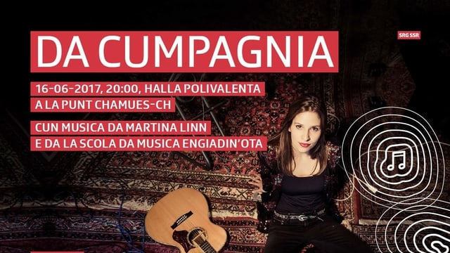 Il «Da Cumpagnia» cun Martina Linn. Il «Da Cumpagnia» cun Martina Linn.