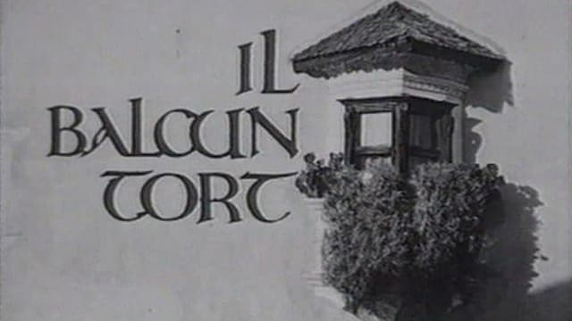 Il balcun tort. Il balcun tort.