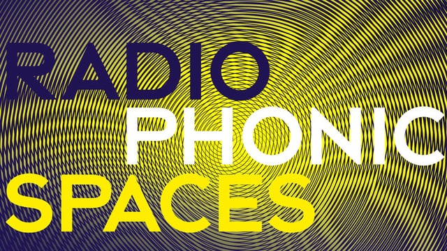 Radiophonic Spaces