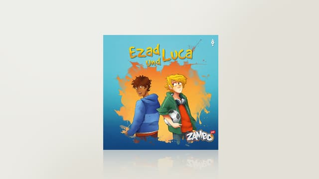Ezad und Luca Ezad und Luca